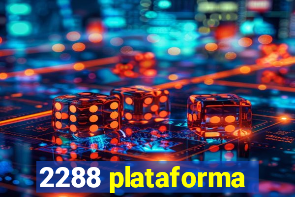 2288 plataforma